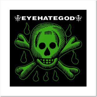 EYEHATEGOD Posters and Art